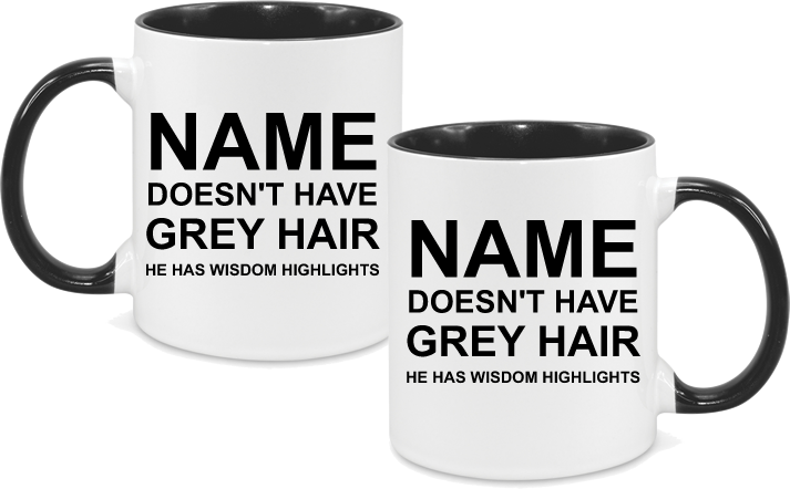 Grey Hair Mug